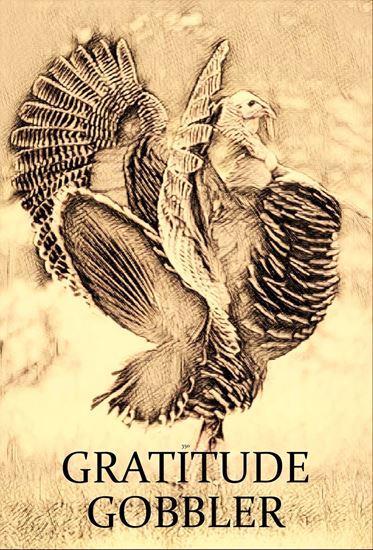 Picture of Gratitude Gobbler Limited Edition